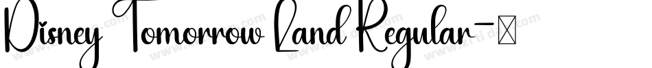 Disney Tomorrow Land Regular字体转换
